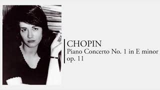 CHOPIN Piano Concerto No. 1 in E minor op. 11 (Martha Argerich)(1968)