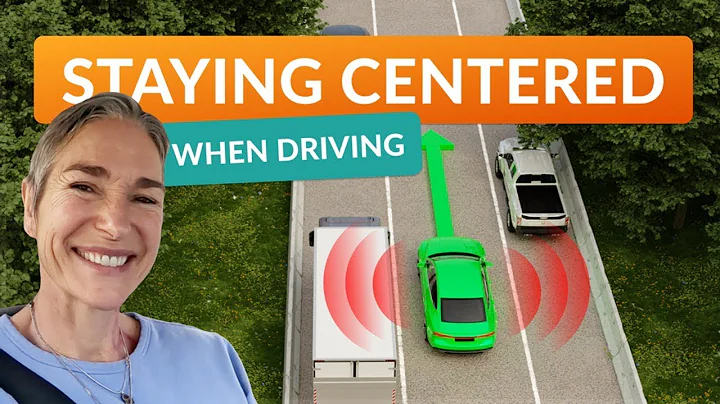 Staying Centered in Your Lane When Driving - Judging Your Road Position