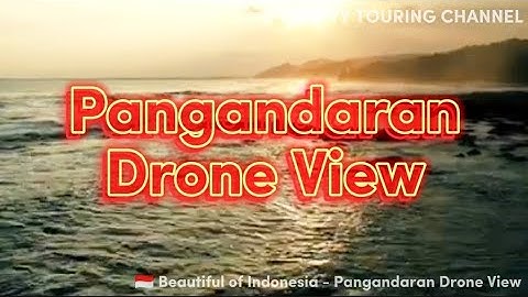 Pangandaran | Drone view ( short )