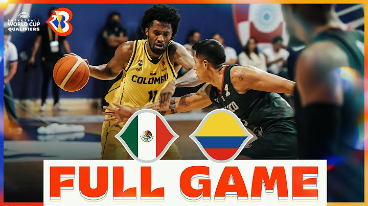 Mexico v Colombia | Basketball Full Game - #FIBAWC 2023 Qualifiers