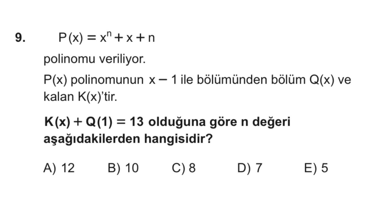 ÖSYM DAHA ÖNCE BU KALIPTA POLİNOM ASLA SORMADI.
