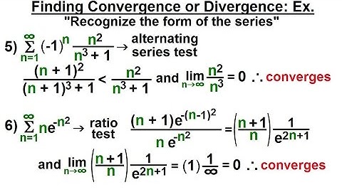 Calculus 2: Infinite Sequences and Series (34 of 62) Finding Con- or Di-vergence: Ex. 2/3