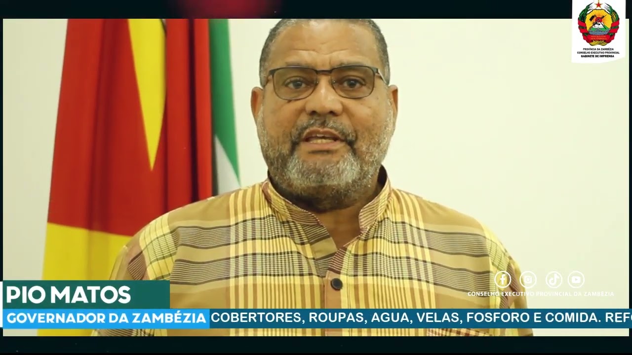 NO ÂMBITO DA OCORRÊNCIA DO CICLONE FREDDY O GOVERNADOR DA ZAMBÉZIA PIO MATOS FAZ APELO A POPULAÇÃO