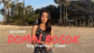 LAGU SLOW TILES || DOMIN BOSOK - ENY FREITAS COVER