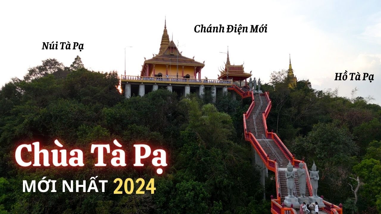 CHÙA NÚI TÀ PẠ An Giang 2024 | Ngôi Chùa Khmer Trên Núi Đẹp Nhất Miền Tây Nam Bộ Hiện Nay | SaLa TV