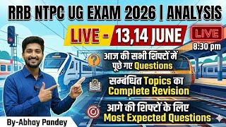 RRB NTPC UG EXAM MOST EXPECTED QUESTION WITH TODAY EXAM ANALYSIS || GK GS IMPORTANT FOR NEXT SHIFT