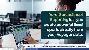 Yardi YSR: Automate Excel Reporting with Live Voyager Data.