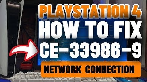 How to Fix PS4 CE-33986-9 Internet Connection Test Error