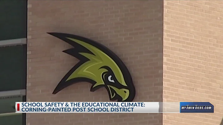 School Safety and the Educational Climate: Corning-Painted Post School District
