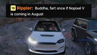 Buddha, fart once if Nopixel V is coming in August (Volume up) News