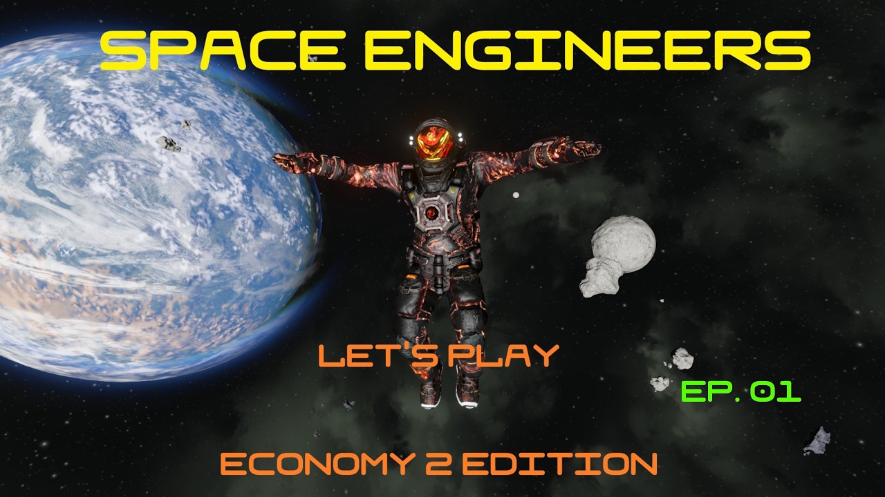 Space Engineers - Let's Play: Economy 2 Edition - Episode 01 - YouTube