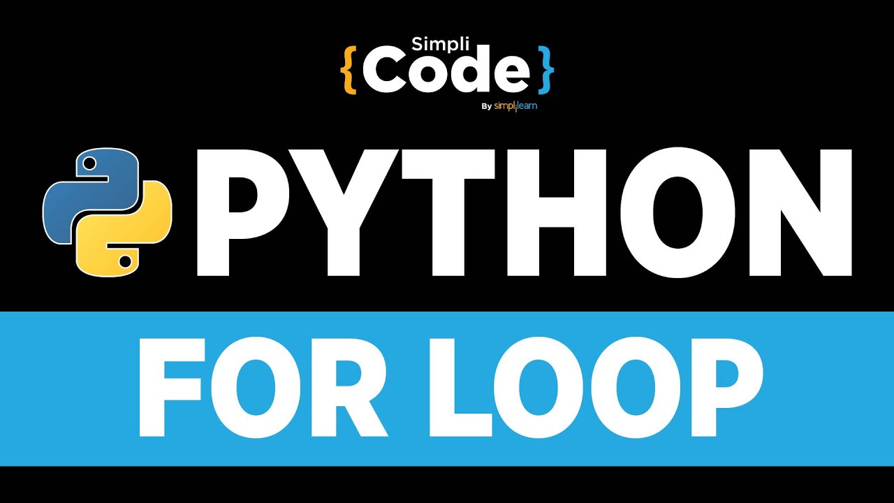 Python Tutorial For Beginners | For Loop In Python | Python Loops Tutorial | SimpliCode