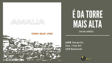 Thumbnail of Amália Rodrigues - "É da Torre mais Alta" versão inédita (Audio, 2019 Remastered)