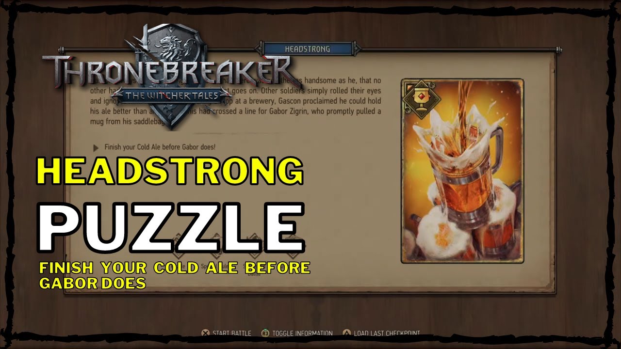 Thronebreaker: The Witcher Tales - Headstrong Puzzle [Finish your Cold Ale before Gabor] (Mahakam)