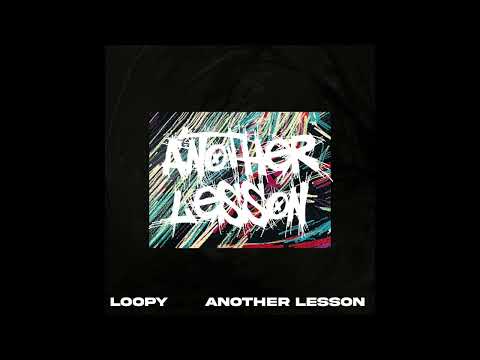Loopy (루피) - ANOTHER LESSON [Official Audio]