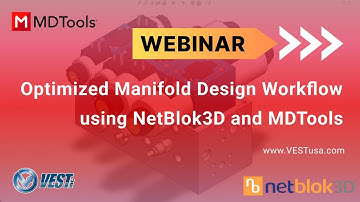Optimized Manifold Design Workflow using NetBlok3D & MDTools