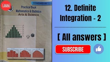 Title: Class 12th maths chapter 12.Definite Integration - 2  2025।। All answers #viral#exam#workbook