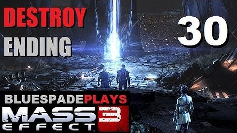 Mass Effect 3 on Xbox One Backwards Compatible - Part 30 [ DESTROY ENDING ]