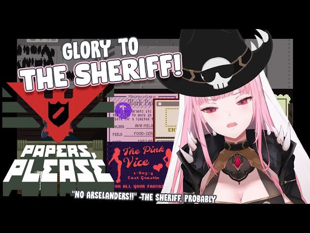 【PAPERS, PLEASE #03】GLORY TO THE SHERIFF!!! #Holomyth #HololiveEnglishのサムネイル