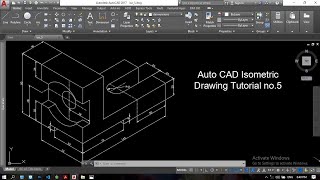 Auto CAD Isometric Drawing Tutorial no.5 with Dimensions ( Easy and Simple Methods)