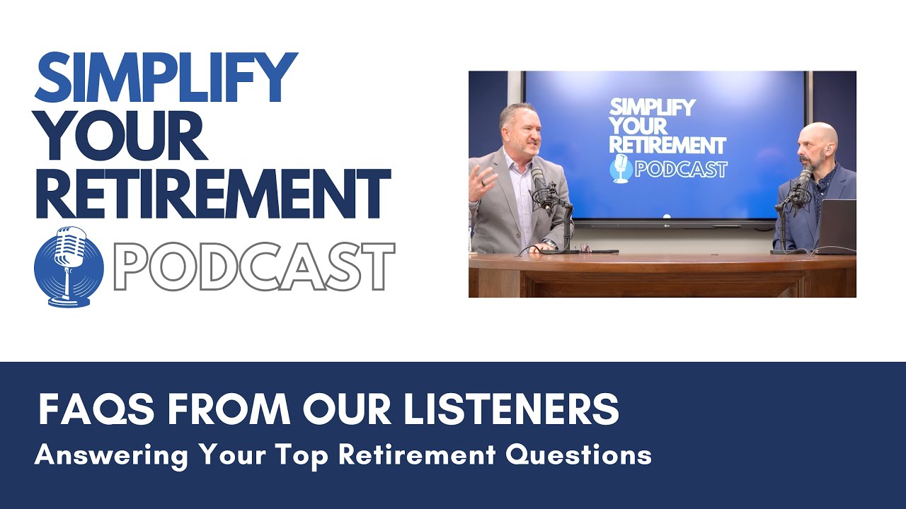 Answering Your Top Retirement Questions: FAQs from Our Listeners - YouTube