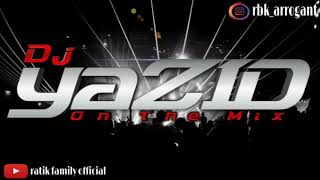 DJ YAZID 01-08-2020