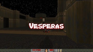 Doom 2: Master Levels - Vesperas (Level 18)