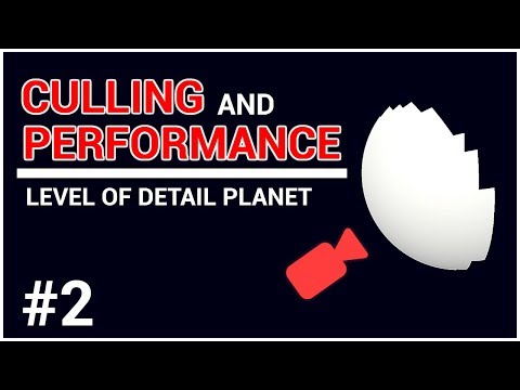 LOD Planets in Unity #2 | Culling and Performance | Programming Projects 1.1
