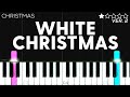 Christmas - White Christmas | EASY Piano Tutorial