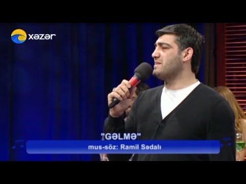 Ramil Sedali - Gelme | Xezer TV 2016