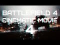 BATTLEFIELD 4 CINEMATIC MOVIE 4