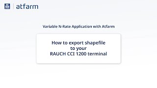 How to export a Variable Rate Application map from Atfarm and import to RAUCH CC1 1200 terminal screenshot 1