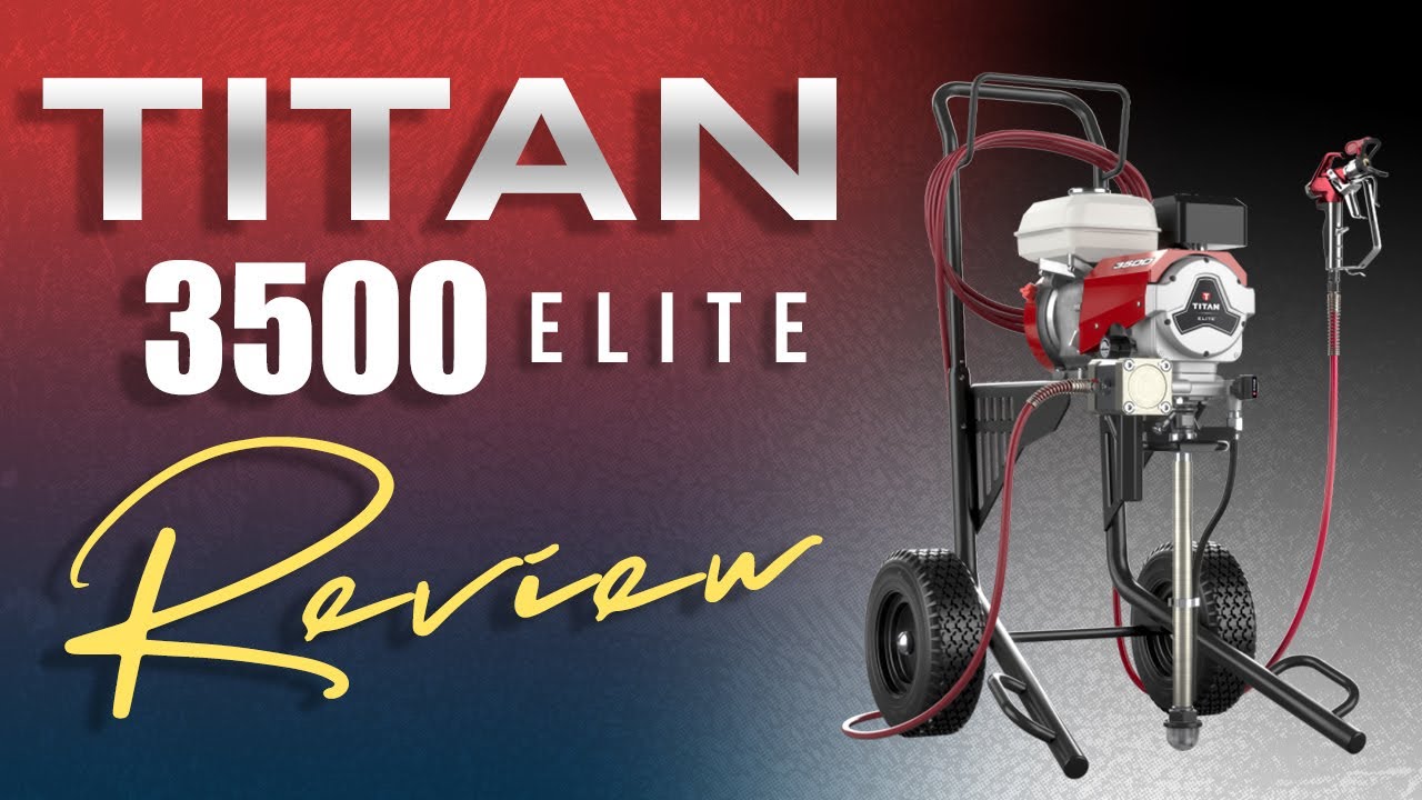 Titan 3500 Elite Review. Best Airless Sprayers. - YouTube