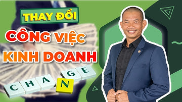 Video này sẽ thay đổi công việc kinh doanh của bạn mãi mãi| Phạm Thành Long