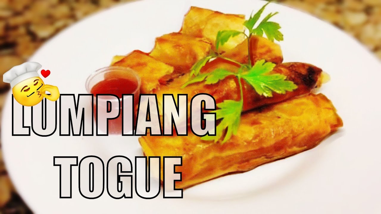 LUMPIANG TOGUE l HOME MADE l HOW TO COOK