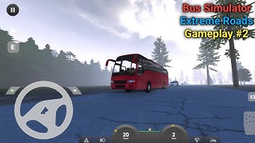 Bus Simulator Extreme Roads - by BadPixel - Gameplay #2 (Android, iOS)