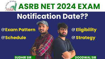 ASRB NET 2024 | Notification, Eligibility, Exam Pattern, Cut Off, Application Form