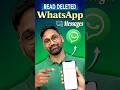 How To Read Deleted WhatsApp Messages (100% Working Trick) 😱 | Technotech