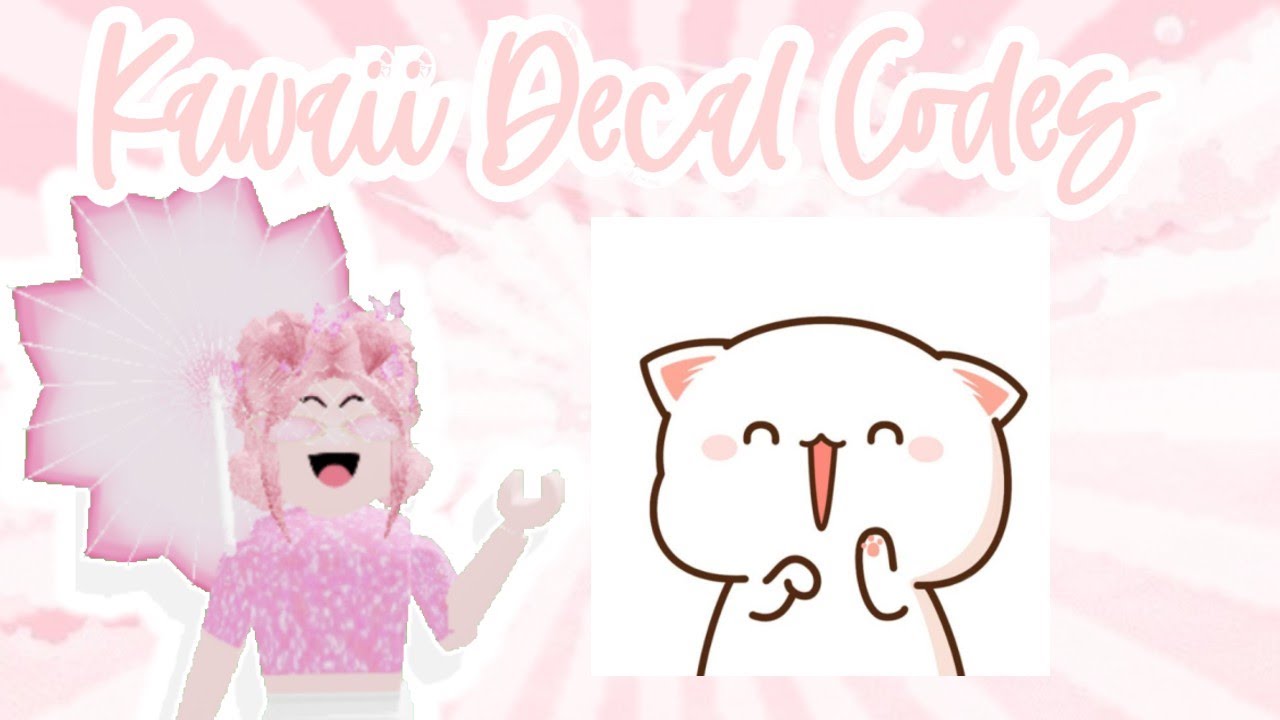 ☆KAWAII DECAL CODES ROBLOX☆ YouTube