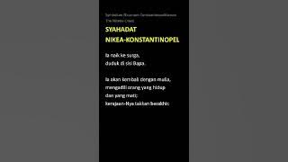 Syahadat Nikea-Konstantinopel • Symbolum Nicænum Contantinopolitanum • The Nicene Creed