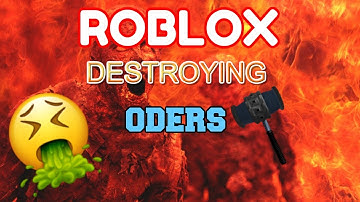 ROBLOX EXPLOITING! DESTROYING ODERS