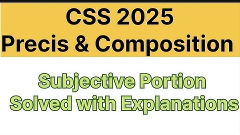 CSS 2025 English Grammar & Composition | Subjective Portion Solved with Explanation