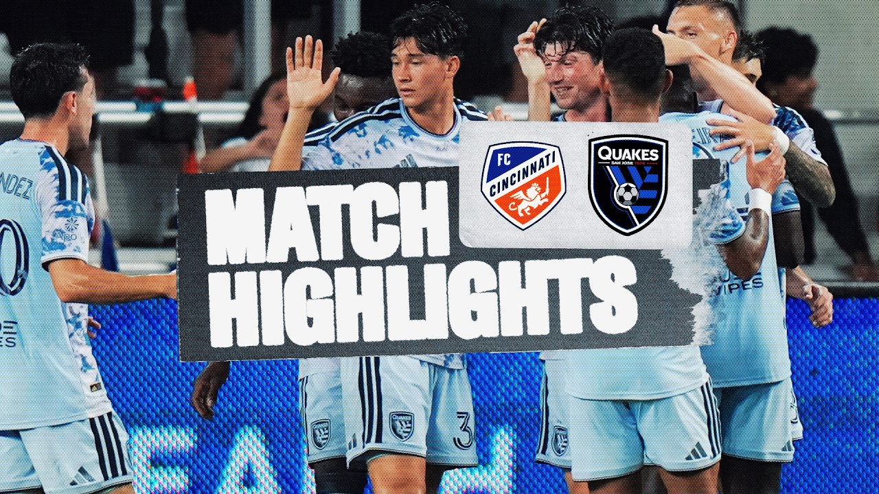 MATCH HIGHLIGHTS: FC Cincinnati vs San Jose Earthquakes | August 1, 2026