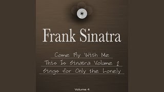 Half As Lovely Twice As True (From &#39;This Is Sinatra, Vol. 2&#39;, 1958)