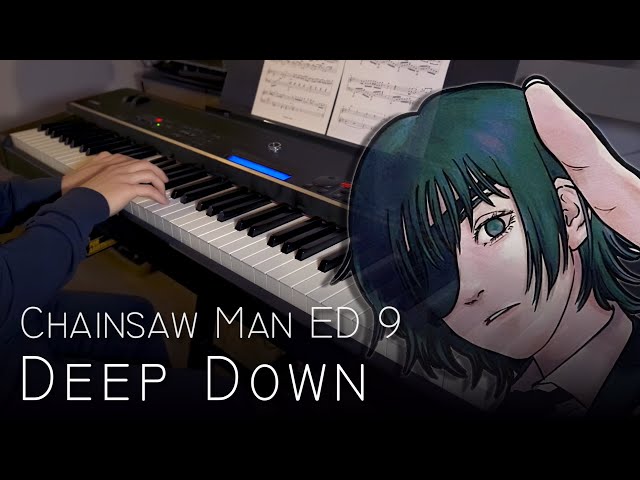 Deep down: TV-Size Version, Chainsaw Man Episode 9 ED (Grieving Piano  Solo) Sheet music for Piano (Solo)