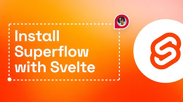 Installing Superflow with Svelte.js