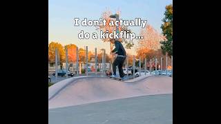 Stop yelling "DO A KICKFLIP" at skaters