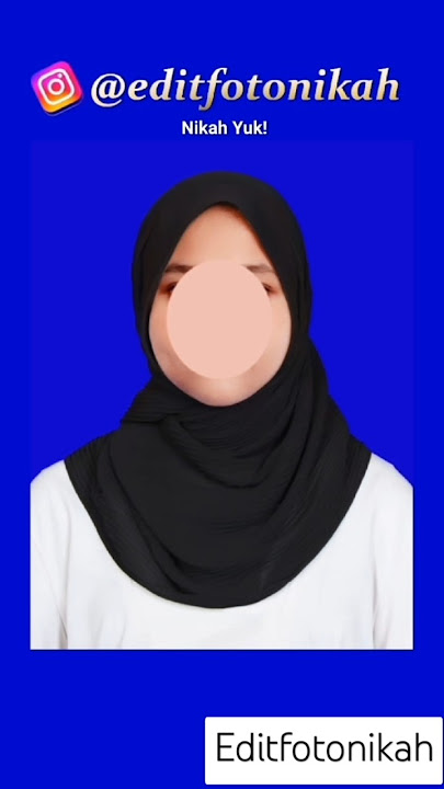 Edit foto nikah kemeja putih jilbab hitam background biru #nikah #editfoto #editfotonikah