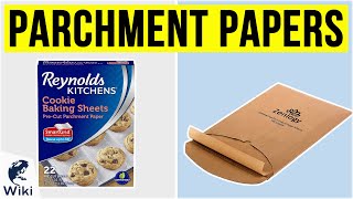 Top 10 Parchment Papers