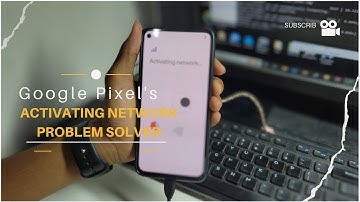 Google Pixel Activating Network Problem Fix | Solving Network Activation Issues on Google Pixel !